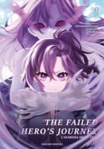 The Failed Hero’s Journey - L’Avarizia degli Eroi, Vol. 1