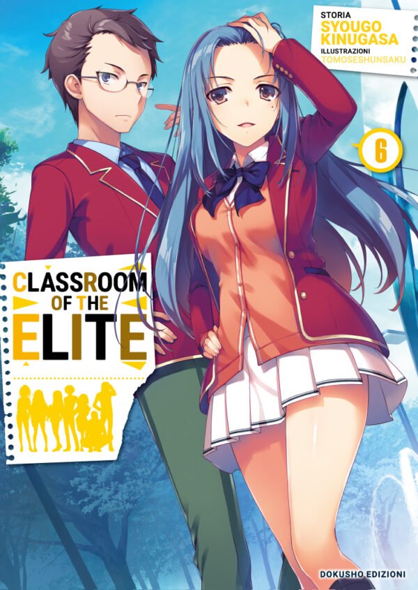 Classroom of the Elite, Vol. 6