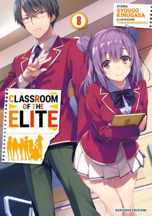 Classroom of the Elite, Vol. 8